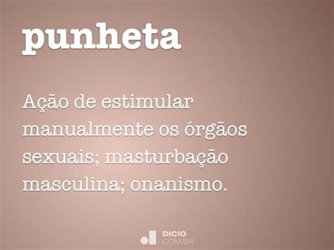 punheta|punheta translation in English .